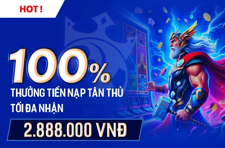 Thưởng nạp tiền Bongvip lên đến 100% cho tân thử